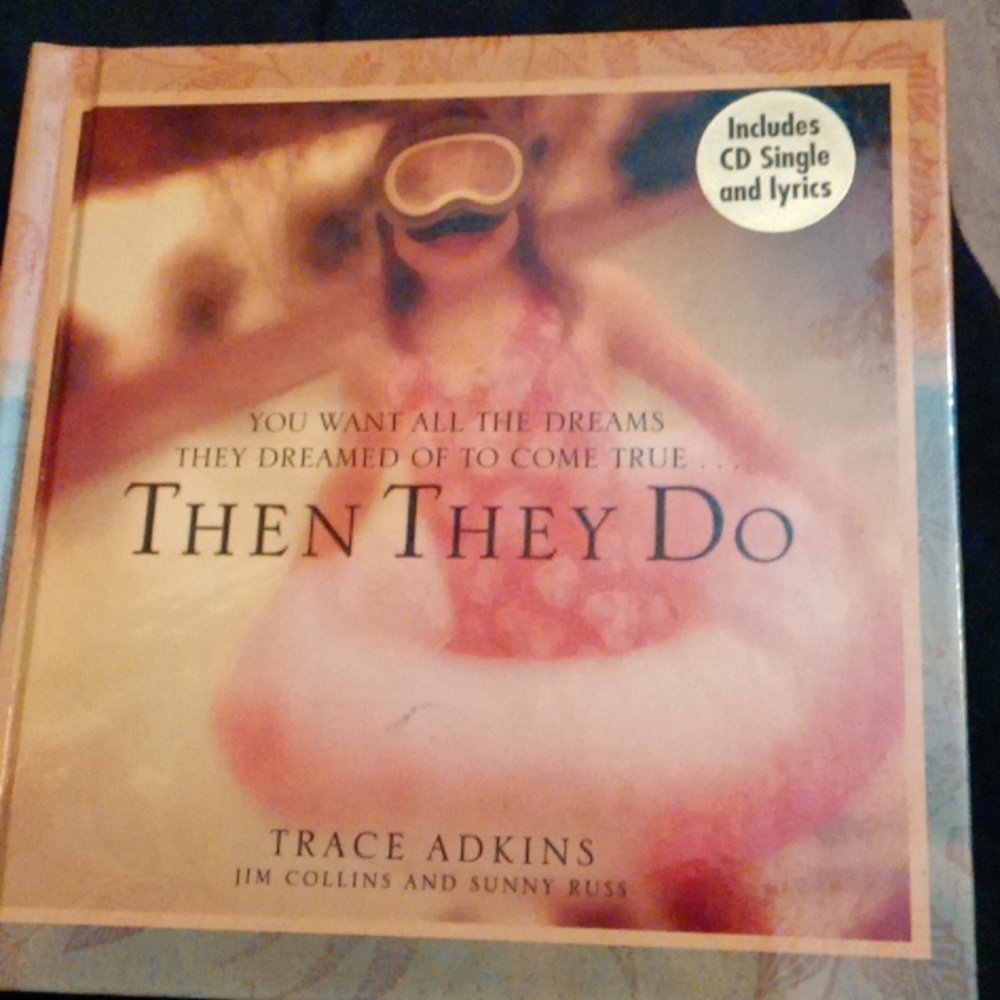 Then They Do: Adkins, Trace,